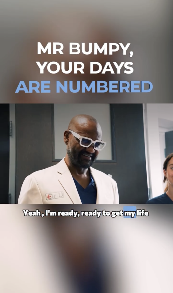 Dr. Sanusi Umar smiling in a clinic beneath on-screen text reading “Mr Bumpy, your days are numbered.”